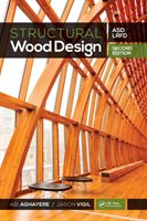 Structural Wood Design - ASD/LRFD, 2nd ed Aghayere Abi O., Vigil Jason