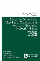 Structure, Content and Meaning of Organizational Networks Groenewegen Peter