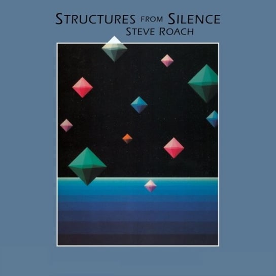 Structures from Silence Steve Roach