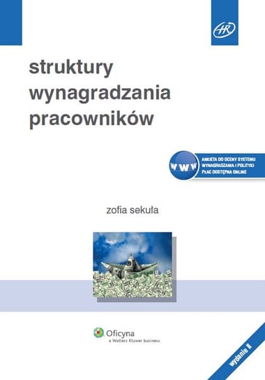 Struktury wynagradzania pracowników Sekuła Zofia