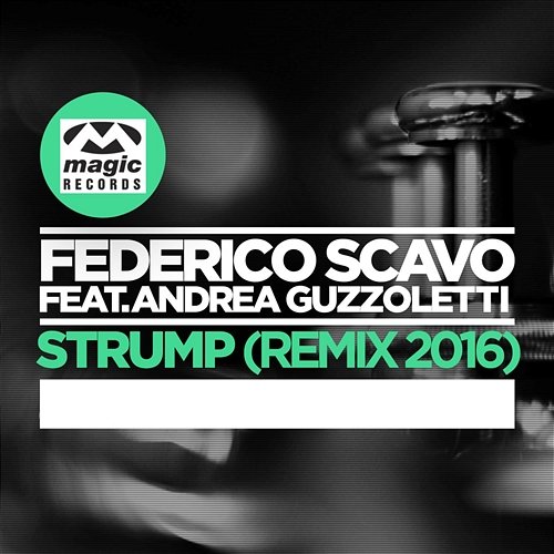 Strump Federico Scavo feat. Andrea Guzzoletti