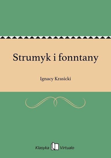 Strumyk i fonntany Krasicki Ignacy