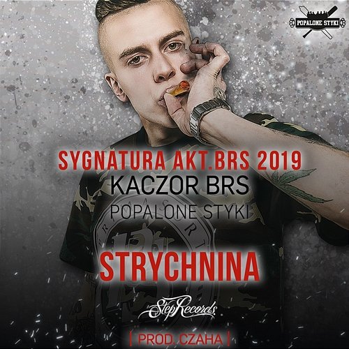 Strychnina Kaczor BRS feat. DJ Gondek