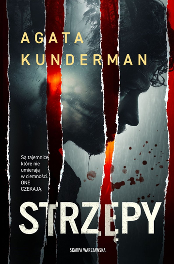Strzępy Agata Kunderman
