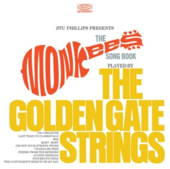 Stu Phillips Presents the Monkees Songbook The Golden Gate Strings