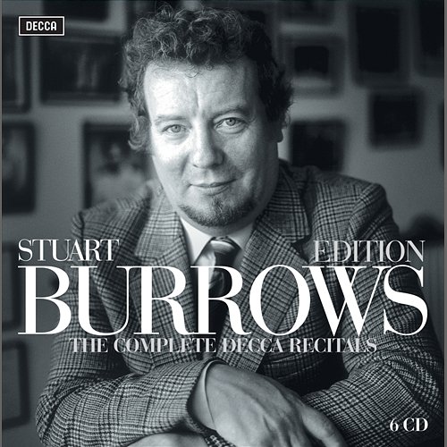 Stuart Burrows Edition - The Complete Decca Recitals Stuart Burrows