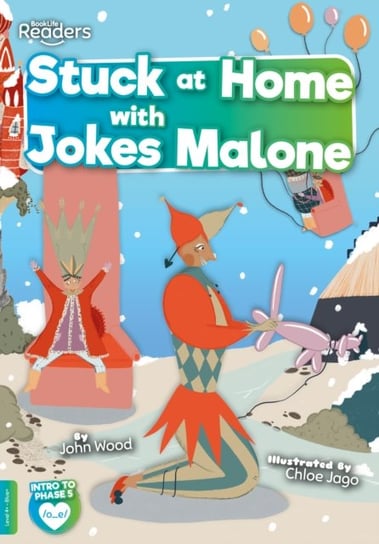 Stuck at Home with Jokes Malone Wood John