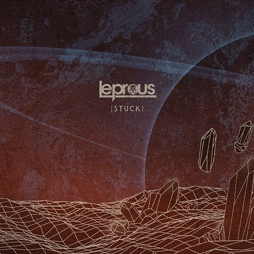 Stuck Leprous