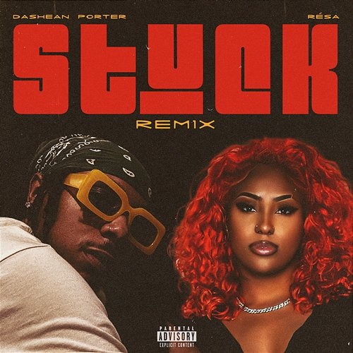 Stuck DaShean Porter feat. Résa