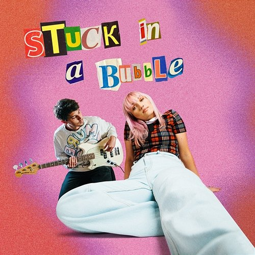 Stuck In A Bubble George Alice, NASAYA