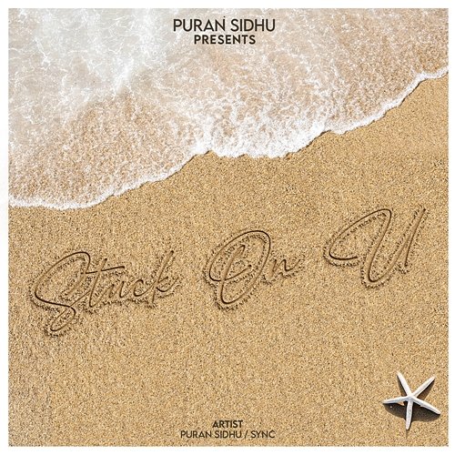 Stuck On U Puran Sidhu & Sync