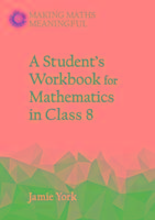 Student's Workbook for Mathematics in Class 8 York Jamie