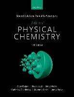 Student Solutions Manual to accompany Atkins' Physical Chemistry Bolgar Peter, Lloyd Haydn, North Aimee, Oleinikovas Vladimiras, Smith Stephanie, Keeler James