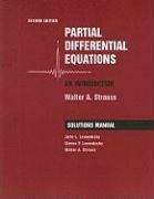 Student Solutions Manual to Accompany Partial Differential Equations: An Introduction, 2e Strauss Walter A., Levandosky Julie L., Levandosky Steven P.