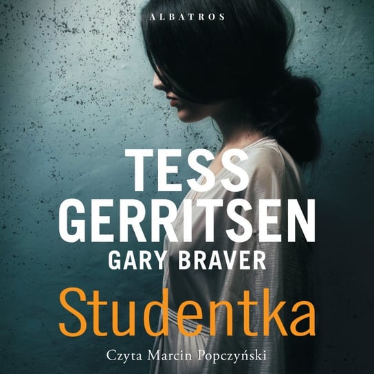 Studentka Braver Gary, Gerritsen Tess