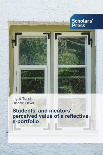 Students' and mentors' perceived value of a reflective e-portfolio Tonni Ingrid