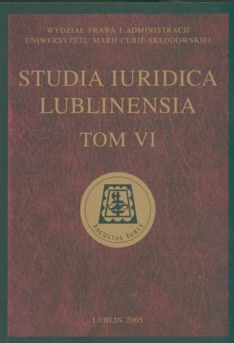 Studia Iuridica Lublinensia. Tom VI Opracowanie zbiorowe
