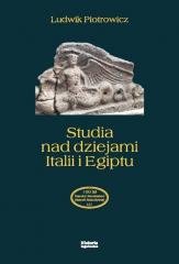 Studia nad dziejami Italii i Egiptu Piotrowicz Ludwik