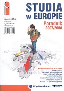 Studia w Europie 2007/2008 Opracowanie zbiorowe