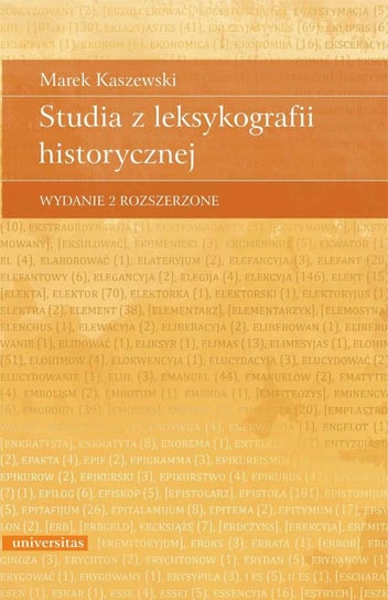 Studia z leksykografii historycznej Kaszewski Marek