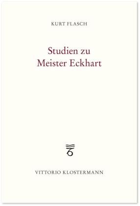 Studien zu Meister Eckhart Klostermann