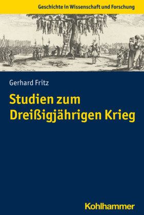 Studien zum Dreißigjährigen Krieg Kohlhammer