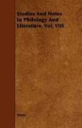 Studies And Notes In Philology And Literature. Vol. VIII Anon