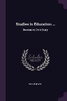 Studies in Education ...: Devoted to Child-Study Earl Barnes