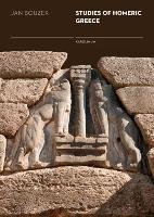 Studies of Homeric Greece Bouzek Jan