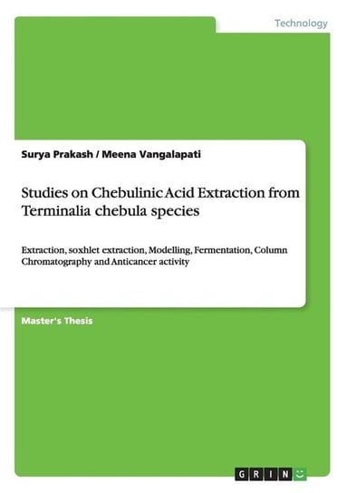 Studies on Chebulinic Acid Extraction from Terminalia chebula species Prakash Surya