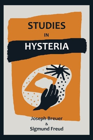 Studies on Hysteria Freud Sigmund