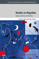 Studies on Negation V&R Unipress Gmbh, V&R Unipress