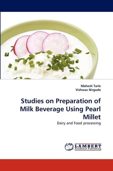 Studies on Preparation of Milk Beverage Using Pearl Millet Tarle Mahesh