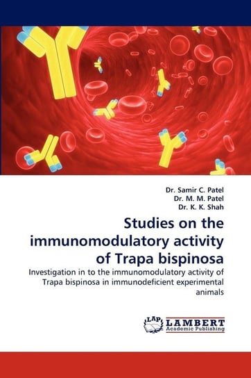 Studies on the Immunomodulatory Activity of Trapa Bispinosa Patel Samir C.