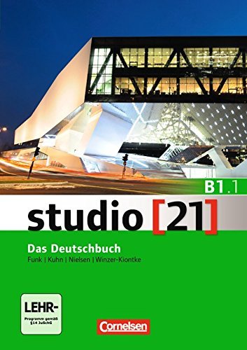 Studio [21] B1.1 Kurs- und Übungsbuch Jin Friederike, Nielsen Laura
