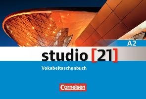 studio [21] Grundstufe A2: Teilband 1. Vokabeltaschenbuch Funk Hermann, Kuhn Christina