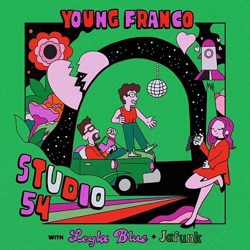 Studio 54 Young Franco, Leyla Blue, Jafunk