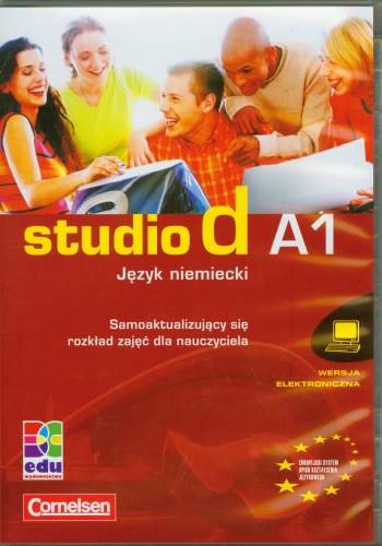 Studio D A1. Język niemiecki. Samoaktualizujący się rozkład zajęć dla nauczyciela Opracowanie zbiorowe