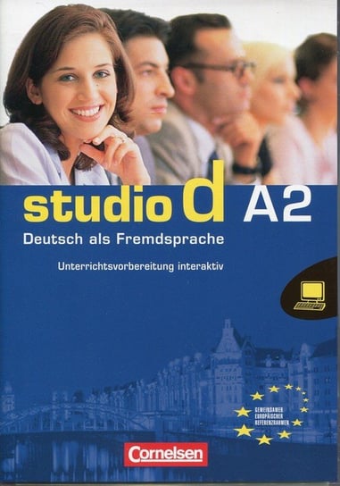 Studio d. A2. Deutsch als Fremdsprache. Unterrichtsvorbereitung interaktiv Opracowanie zbiorowe