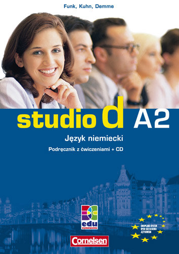 Studio d A2 Podręcznik z Ćwiczeniami+CD Kuhn Christina, Demme Silke, Funk Herman