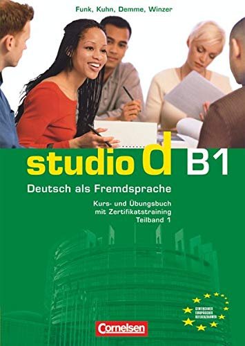 Studio d B1 Kurs- und Übungsbuch Teilband 1 Funk Hermann, Kuhn Christina, Carla Christiany, Silke Demme
