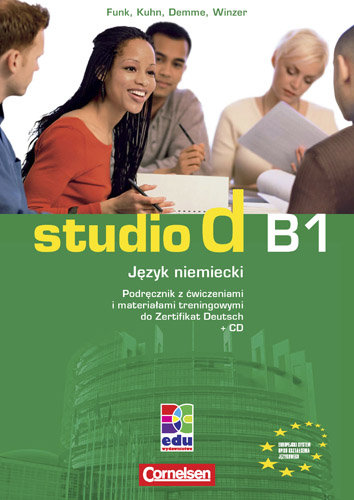 Studio d B1 Podręcznik z Ćwiczeniami Kuhn Christina, Demme Silke, Winzer Britta, Funk Herman