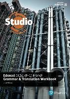 Studio Edexcel GCSE French Grammar and Translation Workbook Glover Stuart