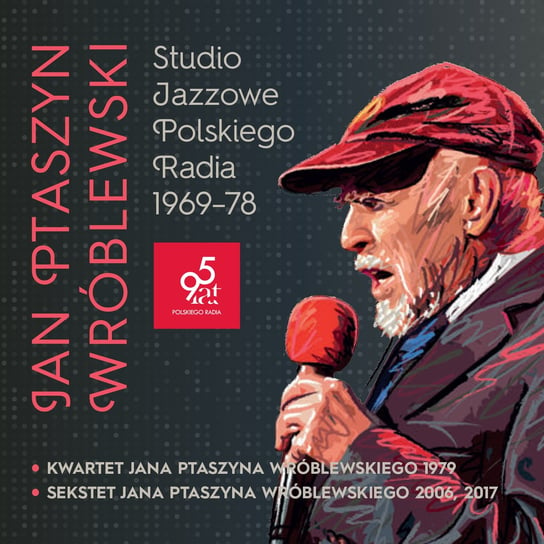 Studio Jazzowe Polskiego Radia 1969-78 Wróblewski Jan Ptaszyn