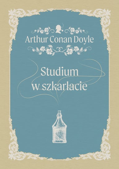 Studium w szkarłacie Doyle Arthur Conan