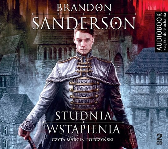 Studnia wstąpienia. Ostatnie Imperium. Tom 2 Sanderson Brandon