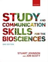 Study and Communication Skills for the Biosciences Johnson Stuart, Scott Jon