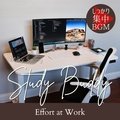 Study Buddy: しっかり集中bgm - Effort at Work Milky Swing