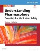 Study Guide for Understanding Pharmacology Workman Linda Phd Rn Faan M., Lacharity Linda A., Kerby Linda Lea, Ponto Jennifer A., Snyder Julie S.