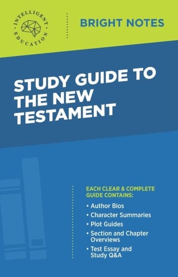 Study Guide to the New Testament Opracowanie zbiorowe
